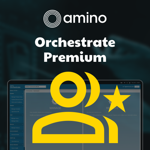 Amino Orchestrate Remote Management SaaS - Premium - 4 Year